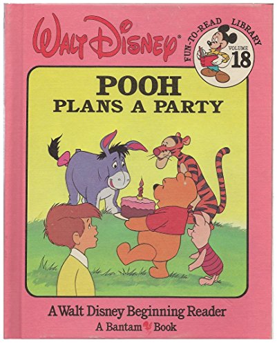 Imagen de archivo de Pooh Plans a Party (Walt Disney Fun-To-Read Library, Volume 18) a la venta por Gulf Coast Books