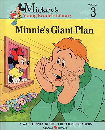 Imagen de archivo de Minnie's Giant Plan (Mickey's Young Readers Library, Volume #3) a la venta por Bookmonger.Ltd