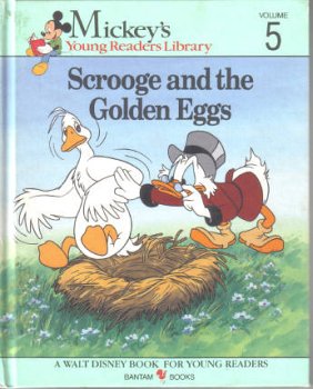 Stock image for Scrooge and the Golden Eggs (Mickey's Young Readers Library, 5) for sale by Once Upon A Time Books