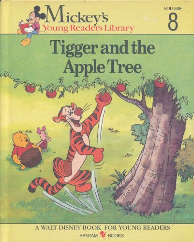 Beispielbild fr Tigger and the Apple Tree (Mickey's Young Readers Library, 8) zum Verkauf von Gulf Coast Books