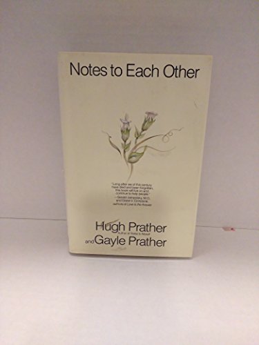 Stock image for Notes to Each Other for sale by Better World Books: West