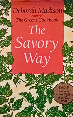 Beispielbild fr The Savory Way zum Verkauf von Wonder Book