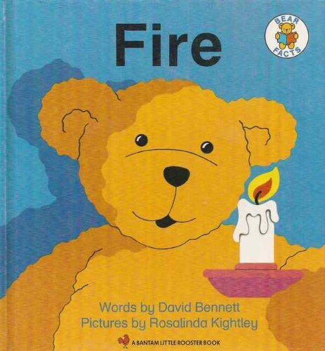 Beispielbild fr Fire (Bear Facts) zum Verkauf von More Than Words