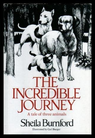 9780553058741: The Incredible Journey