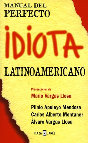 Beispielbild fr Manual del Perfecto Idiota Latino zum Verkauf von ThriftBooks-Dallas