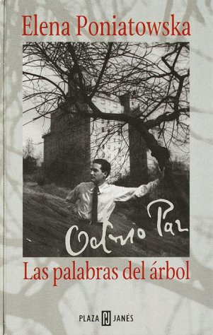 Imagen de archivo de Octavio Paz: la palabras del árbol a la venta por Books From California