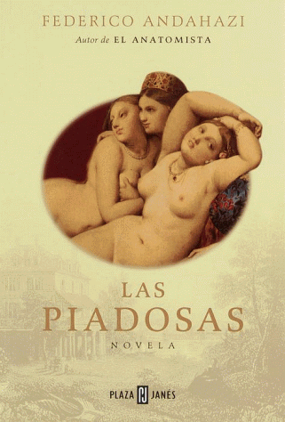 Imagen de archivo de Las Piadosas a la venta por ThriftBooks-Dallas