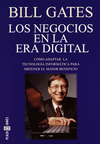 Bill Gates: los negocios en la era digital (9780553061017) by Gates, Bill