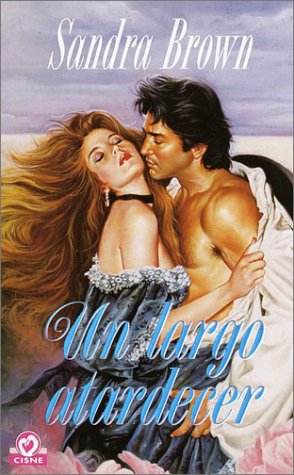 9780553061253: Un largo atardecer / Sunset Embrace (Saga de la Familia Coleman / Coleman Family Saga)