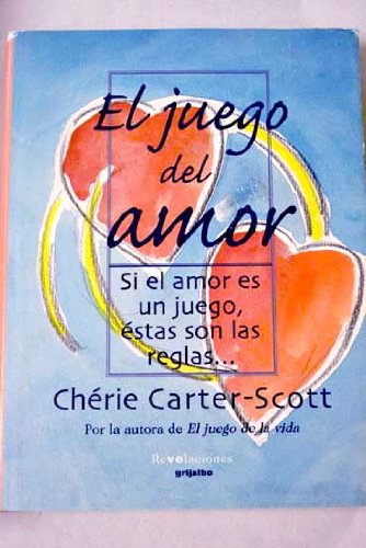Beispielbild fr Si El Amor Es El Juego, Estas Son Las Reglas (Spanish Edition) zum Verkauf von Half Price Books Inc.