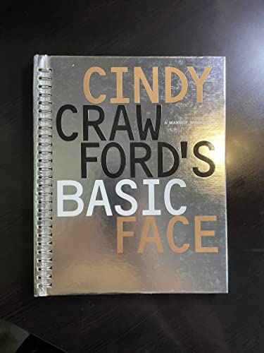 Stock image for Cindy Crawford's Basic Face: A Makeup Workbook for sale by Thomas F. Pesce'