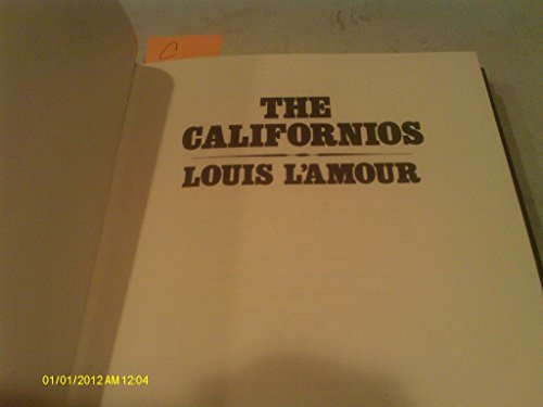 Beispielbild fr Californios Louis Lamour Collection zum Verkauf von Better World Books