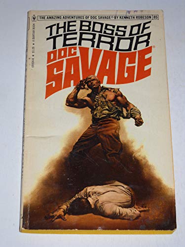 Stock image for The boss of terror: A Doc Savage adventure for sale by Books From California