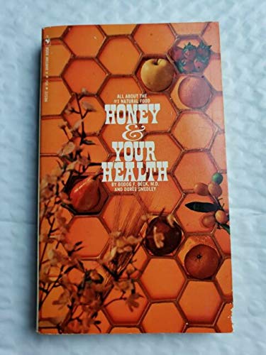 Stock image for Honey & Your Health for sale by Wonder Book