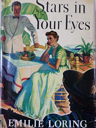 Beispielbild fr Stars in Your Eyes (Emilie Loring #18) zum Verkauf von Once Upon A Time Books