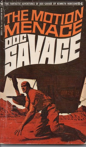 Beispielbild fr The Motion Menace (The Fantastic Adventures of Doc Savage, #64) zum Verkauf von HPB-Diamond