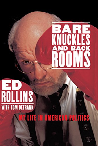 9780553067316: Bare Knuckles and Back Rooms: My Life in American Politics