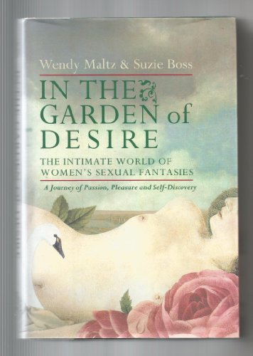 Beispielbild fr In the Garden of Desire zum Verkauf von Wonder Book