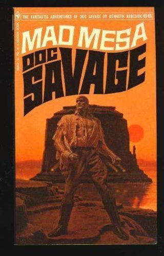 Stock image for Mad Mesa: a Doc Savage Adventure for sale by Magus Books Seattle