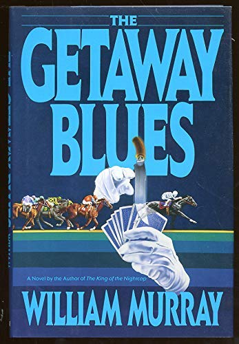 Beispielbild fr The Getaway Blues zum Verkauf von Better World Books