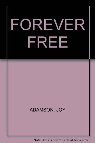 9780553070460: FOREVER FREE