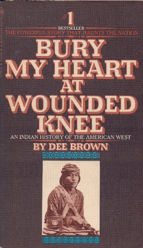 Stock image for Bury My Heart At Wounded Knee for sale by Better World Books