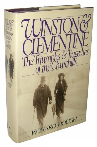 Stock image for Winston and Clemintine: The Triumphs and Tragedies of the Churchills for sale by BookHolders