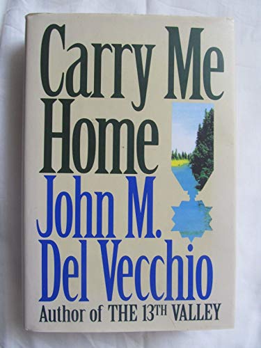 Beispielbild fr Carry Me Home zum Verkauf von Better World Books