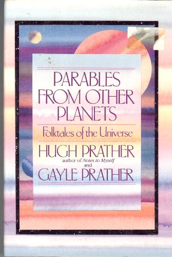 Stock image for Parables from Other Planets: Folktales of the Universe for sale by SecondSale