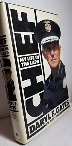 Stock image for Chief: My Life In The L.A.P.D. for sale by Gulf Coast Books