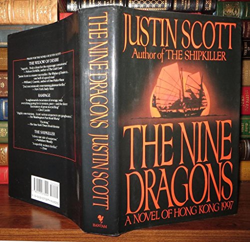 Beispielbild fr The Nine Dragons : A Novel of Hong Kong, 1997 zum Verkauf von Better World Books