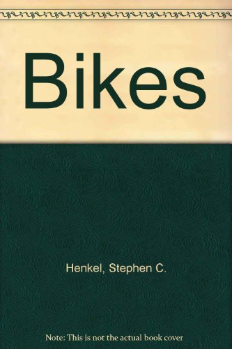 Stock image for Bikes for sale by Bay Used Books