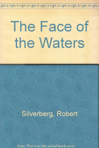 The Face of the Waters