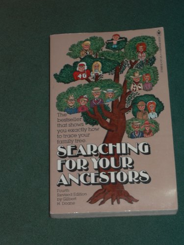 Stock image for Searching for Your Ancestors for sale by Better World Books