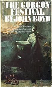 The Gorgon festival (Bantam science fiction) (9780553080186) by Boyd, John