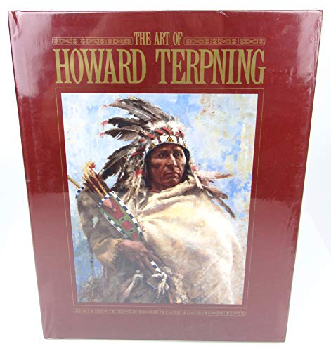 Stock image for Art of Howard Terpning, The for sale by A Few Books More. . .