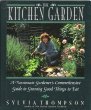 Imagen de archivo de The kitchen garden: a passionate gardener's comprehensive guide t o growing good things to eat a la venta por Book Express (NZ)