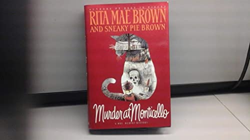 Murder at Monticello (9780553081404) by Brown, Rita Mae