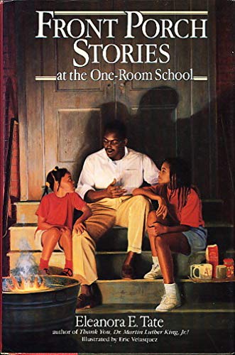 Imagen de archivo de Front Porch Stories at the One-Room School a la venta por Better World Books