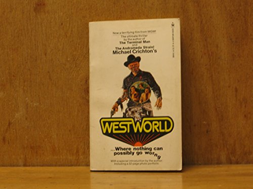 Westworld (9780553084412) by Crichton, Michael