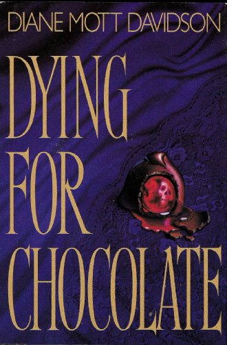 Imagen de archivo de Dying for Chocolate a la venta por Your Online Bookstore