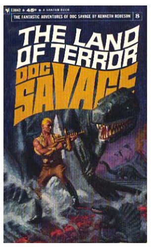 Beispielbild fr The Land of Terror (The Fantastic Adventures of Doc Savage, #8) zum Verkauf von Books From California