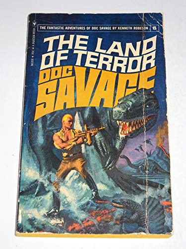 Stock image for The Land of Terror (The Fantastic Adventures of Doc Savage, #8) for sale by Books From California