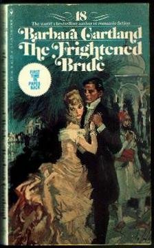 Beispielbild fr The Frightened Bride (The Bantam Barbara Cartland Library #18) zum Verkauf von Wonder Book