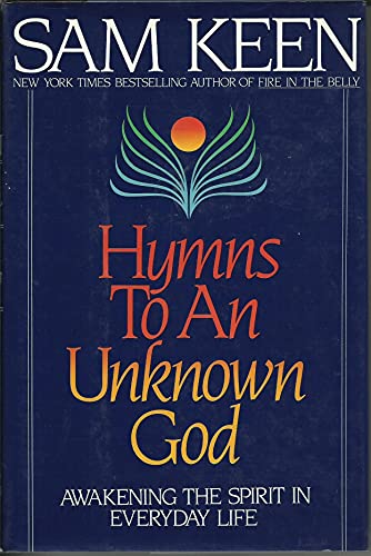 9780553089035: Hymns to an Unknown God: Awakening the Spirit in Everyday Life