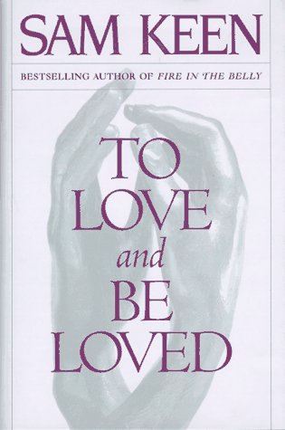 Beispielbild fr To Love and Be Loved zum Verkauf von Better World Books: West