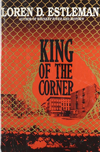 Beispielbild fr King of the Corner (Detroit Crime Series #3) zum Verkauf von Wonder Book