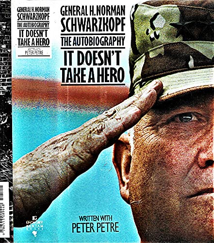 Beispielbild fr It Doesn't Take a Hero (The autobiography of General Norman Schwarzkopf) zum Verkauf von Christian Book Store