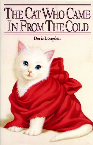 Imagen de archivo de The Cat Who Came in from the Cold a la venta por Gulf Coast Books