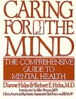 9780553091465: Caring for the Mind: The Comprehensive Guide to Mental Health